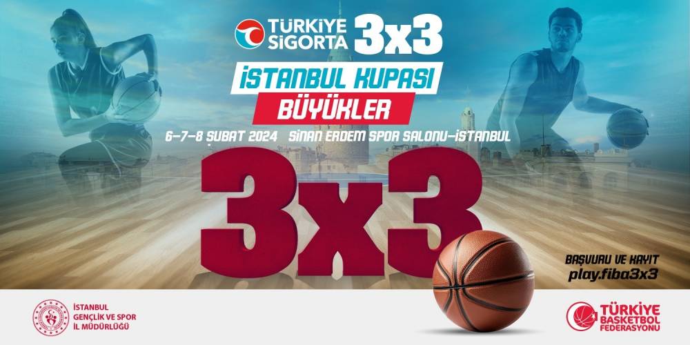 İSTANBUL KUPASI - BÜYÜKLER BASKETBOL TURNUVASI