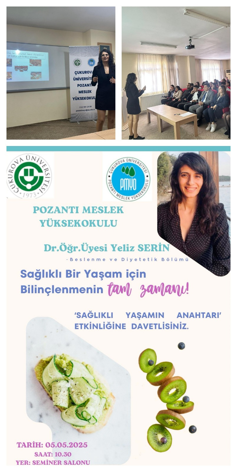 BESLENME VE DİYETETİK BÖLÜMÜMÜZ  DR. ÖĞR. ÜYESİ YELİZ SERİN TARAFINDAN POZANTI MESLEK YÜKSEKOKULU ÖĞRENCİLERİNE ''SAĞLIKLI YAŞAMIN ANAHTARI'' BAŞLIKLI KONFERANS VERİLMİŞTİR